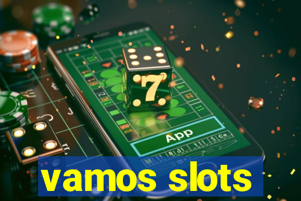 vamos slots